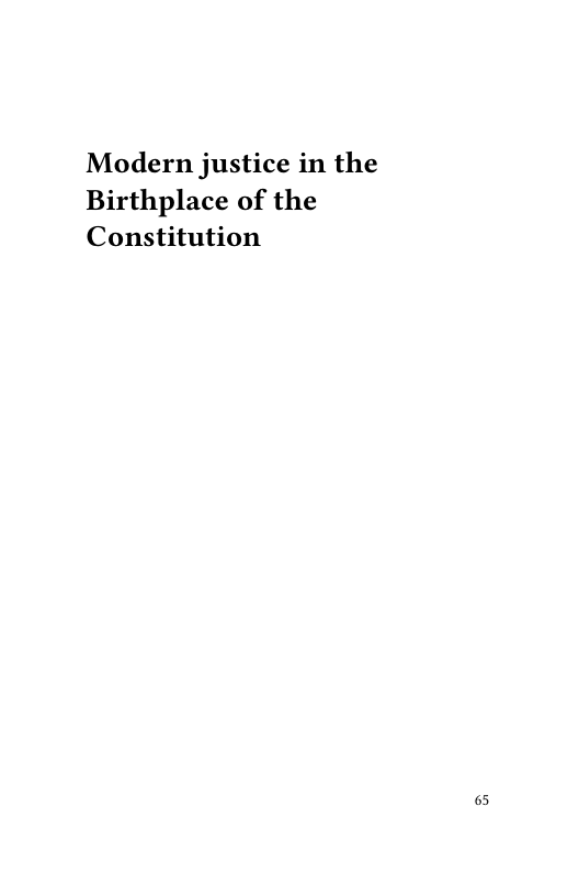 Modern justice in the Birthplace of the Constitution  6 
